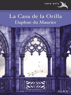 cover image of La Casa de la Orilla